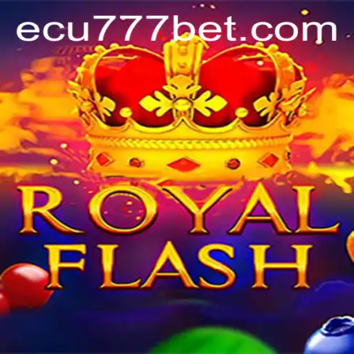 Conheça o Jogo RoyalFlash e Como se Destacar no Ecu777.com